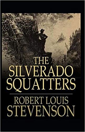 The Silverado Squatters-Classic Edition(Annotated)