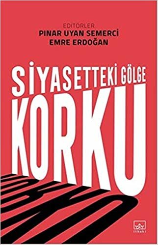 Siyasetteki Gölge Korku