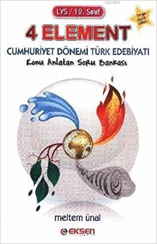 LYS / 12. Sınıf 4 Element Cumhuriyet Dönemi Türk Edebiyatı Konu A
