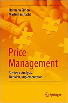 Price Management: Strategy, Analysis, Decision, Implementation indir
