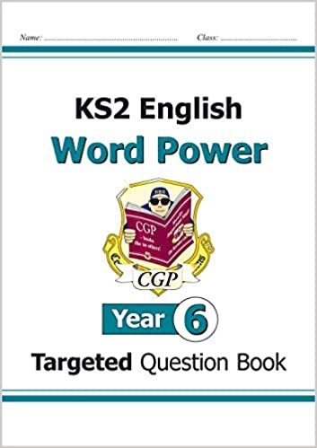 KS2 English Targeted Question Book: Word Power - Year 6 (CGP KS2 English) indir