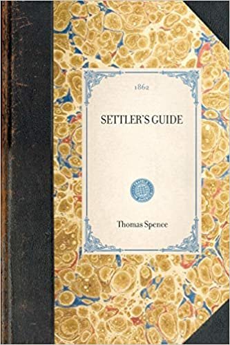 Settler's Guide (Travel in America)