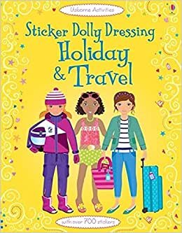 Sticker Dolly Dressing Holiday & Travel (Usborne Sticker Dolly Dressing) indir