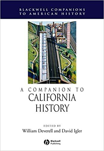 A Companion to California History (Blackwell Companions to American History) (Wiley Blackwell Companions to American History)