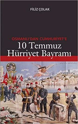 10 TEMMUZ HÜRRİYET BAYRAMI