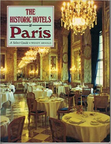 The Historic Hotels of Paris
