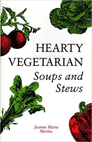Hearty Vegetarian: Soups and Stews indir