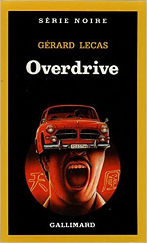 Overdrive (Serie Noire 1)