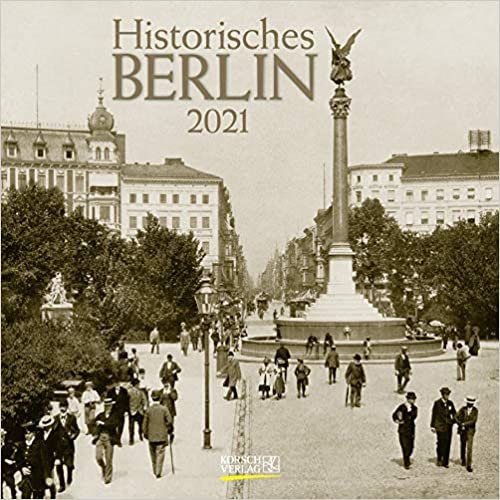 Historisches Berlin 2021: Broschürenkalender mit Ferienterminen