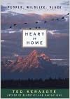 Heart of Home:: People, Wildlife, Place