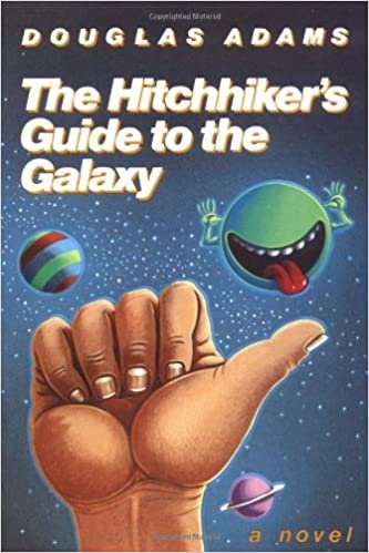 The Hitchhiker's Guide to the Galaxy: A Novel