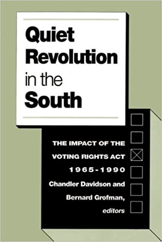 Quiet Revolution in the South: The Impact of the Voting Rights ACT, 1965-1990 indir