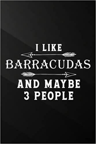 Baseball Playbook - I Like Barracudas And Maybe Like 3 People Funny Lover Gift Art: Barracudas, Baseball Court Strategy Diagrams Playbook Coaching ... a Log ... Name, Opponent's Team Name and Ad
