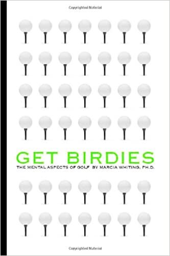 Get Birdies: The Mental Aspects of Golf
