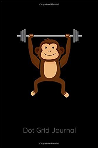 Dot Grid Journal: Weightlifting Body Builder Fitness Monkey - 120 Dot Grid Pages, 6 x 9 inches, White Paper, Matte Finished Soft Cover