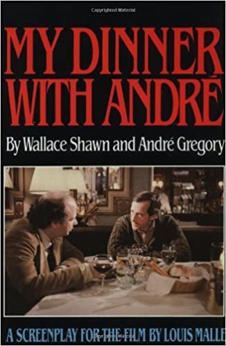 My Dinner with Andre: A Screenplay (Wallace Shawn)