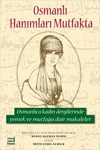 OSMANLI HANIMLARI MUTFAKTA