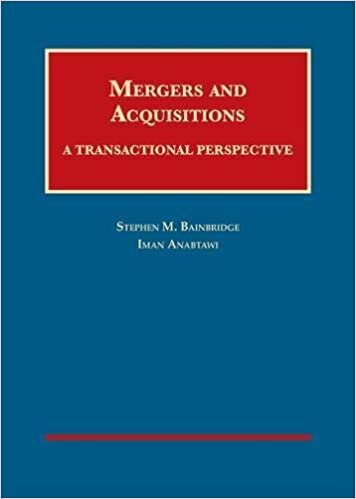 Mergers and Acquisitions: A Transactional Perspective (University Casebook Series)