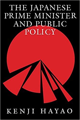 The Japanese Prime Minister and Public Policy (Pitt Series in Policy & Institutional Studies)