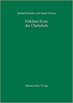 Folklore-Texte Der Chaladsch (Turcologica)