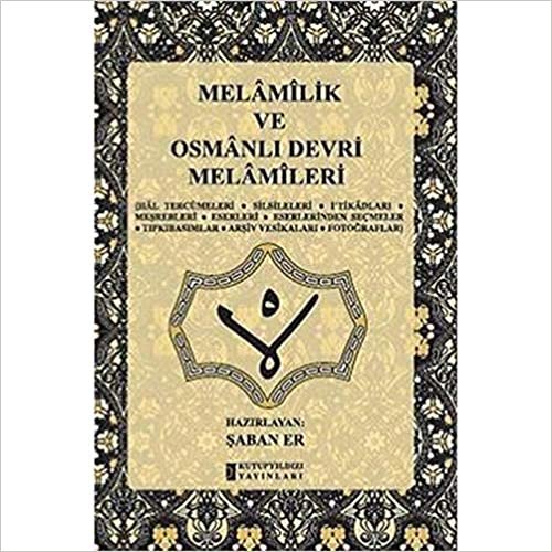 Melamilik ve Osmanlı Devri Melamileri
