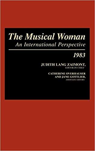 The Musical Woman: An International Perspective Volume I: 1983 indir