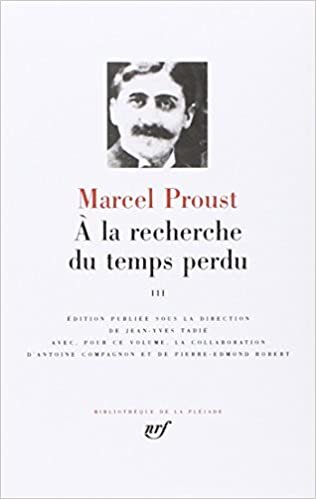 Proust : A la recherche du temps perdu, tome 3 (BIBLIOTHEQUE DE LA PLEIADE)