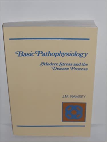 Basic Pathophysiology: Modern Stress and the Disease Process indir