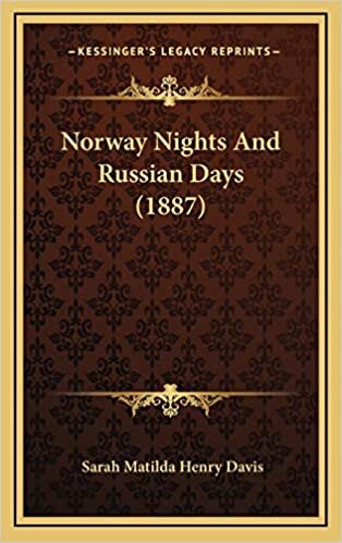 Norway Nights And Russian Days (1887) indir