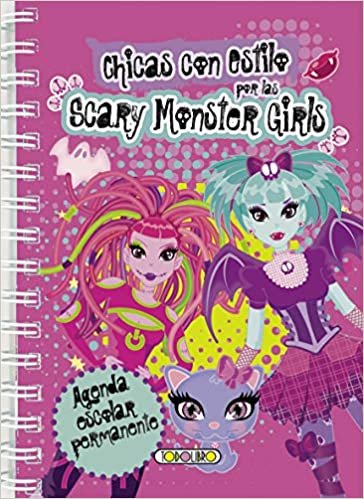 Agenda escolar permanente Scary Monster Girls (Agenda Scary Monster Girls)