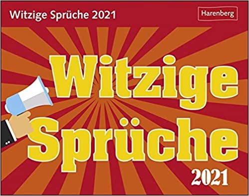 Witzige Sprüche Tagesabreißkalender 2021 - Tischkalender zum Aufstellen oder Aufhängen - Blöde Sprüche und lustige Weisheiten - Format 14 x 11 cm indir