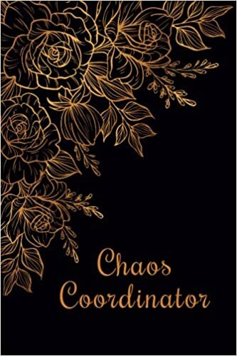 Chaos Coordinator (Gold Roses): Beautiful Password Notebook For Women, Girls, Seniors, Men | Simple Discreet Password Book With Alphabetical Categories (Discreet Username And Password Logbook)