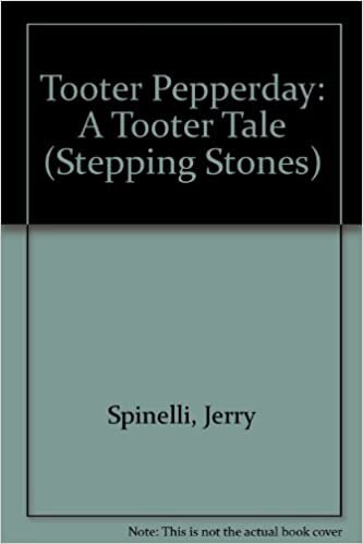 Tooter Pepperday: A Tooter Tale (Stepping Stones) indir
