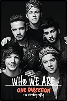 One Direction: Who We are: Our Official Autobiography indir