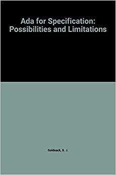 Ada for Specification: Possibilities and Limitations (The Ada Companion Series)