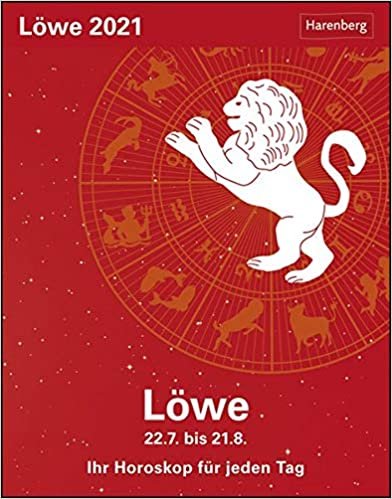 Sternzeichenkalender Löwe 2021: Ihr Horoskop für jeden Tag 22. Juli bis 21. August indir