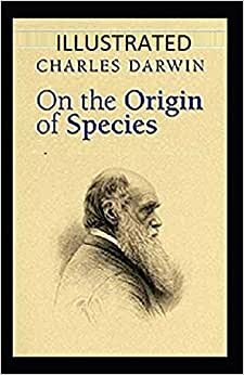 On the origin of species Illustrated