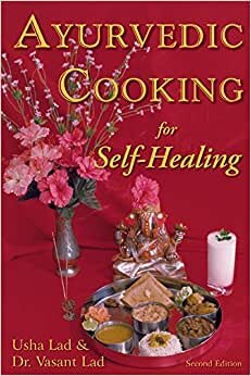 Ayurvedic Cooking for Self-Healing indir