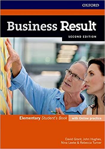 Business Result: Elementary. Student's Book with Online Practice: Business English ou Can Take to Work Today (Business Result Second Edition) indir