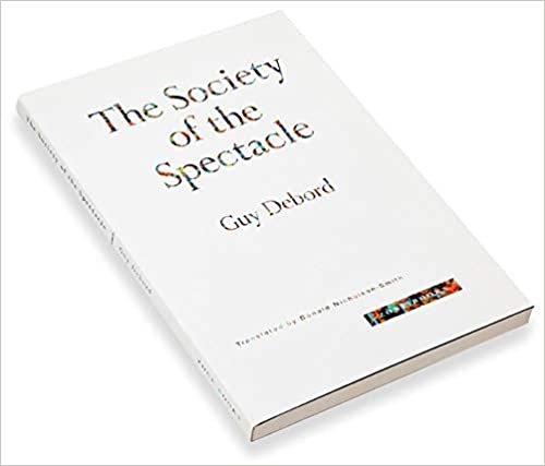 The Society of the Spectacle (Zone Books)