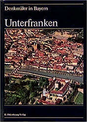 Denkmäler in Bayern, 7 Bde. in 8 Tl.-Bdn., Bd.6, Unterfranken: VI
