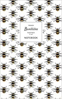 Bumblebee Notebook - Ruled Pages - 5x8 - Premium: (White Edition) Fun notebook 96 ruled/lined pages (5x8 inches / 12.7x20.3cm / Junior Legal Pad / Nearly A5) indir