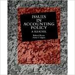 Issues in Accounting Policy: A Reader