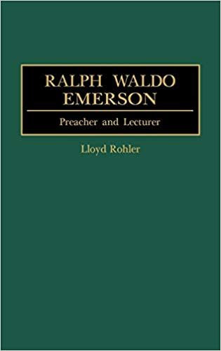Ralph Waldo Emerson: Preacher and Lecturer (Great American Orators)