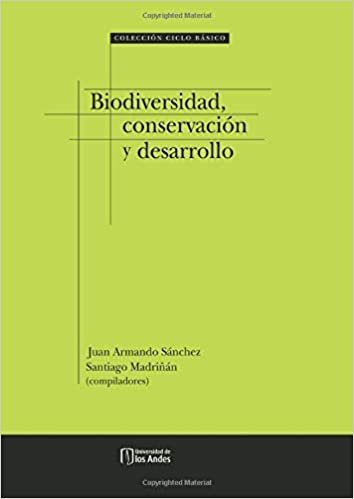 Biodiversidad, conservación y desarrollo indir