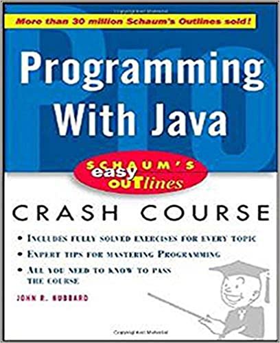 Schaum,s Easy Outline of Programming with Java (Schaum,s Easy Outlines)