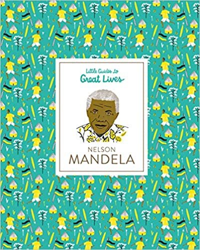 Nelson Mandela Little Guides to Great Lives indir