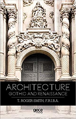 Architecture Gothic and Renaissance indir