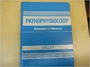 Pathophysiology: Principles of Disease