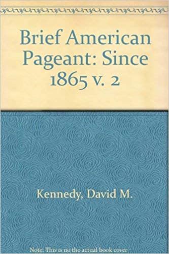 Brief American Pageant: Since 1865 v. 2 indir